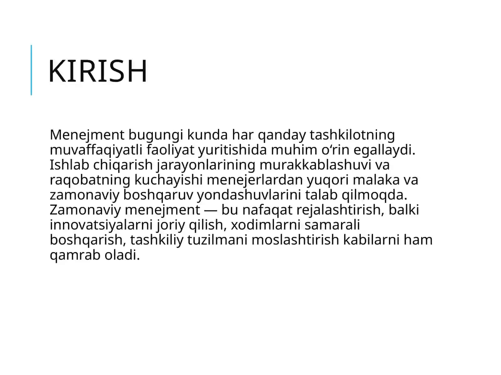 Menejmentfanining zamonaviy ishlab chiqarishni boshqarishdagi o‘rni 2