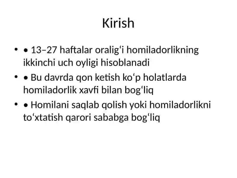 Homiladorlikning ikkinchi davrida qon ketish 2