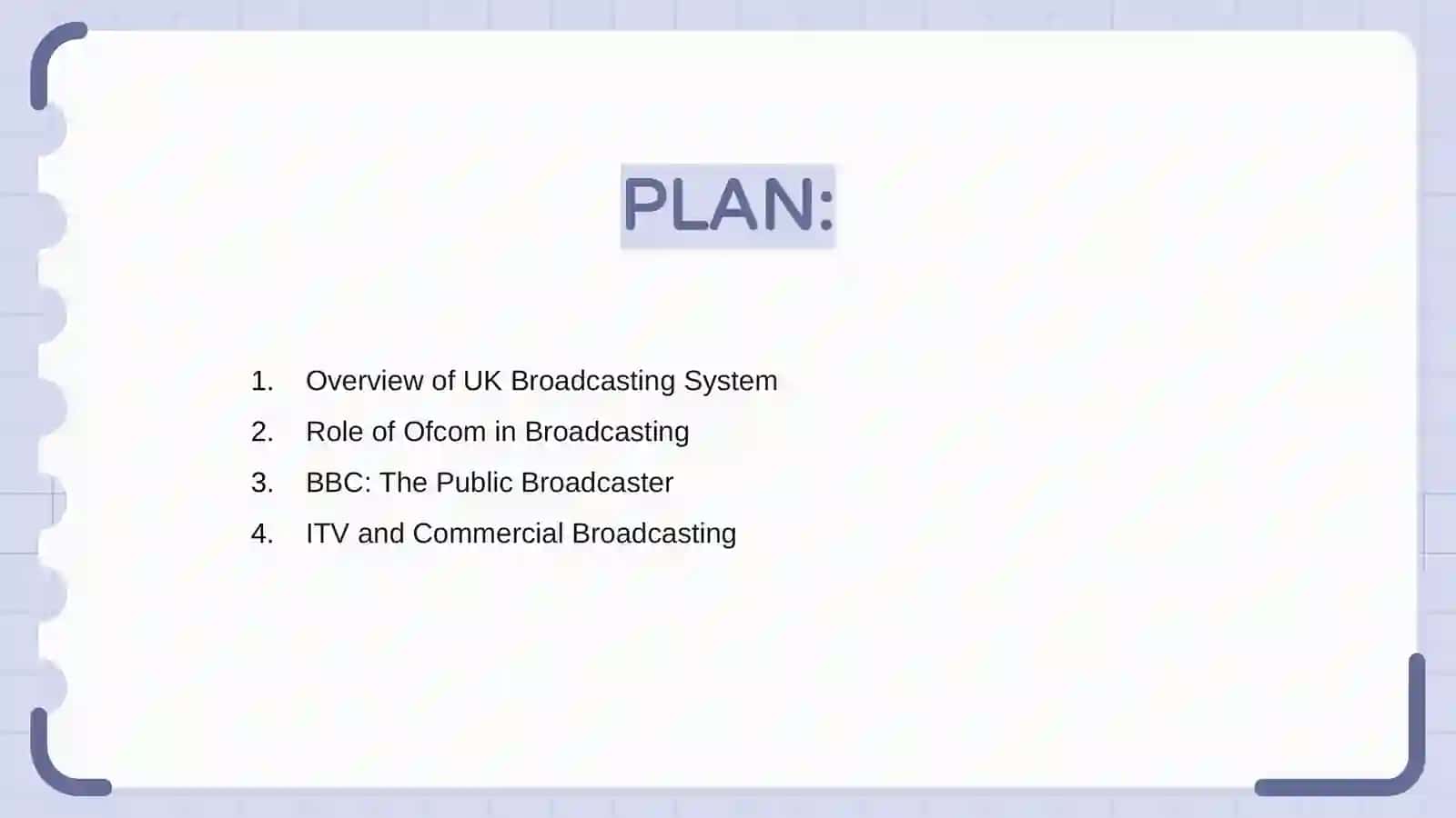 Overview of UK Broadcasting System 2