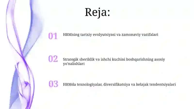 HRMning tarixiy evolyutsiyasi va zamonaviy vazifalari 2