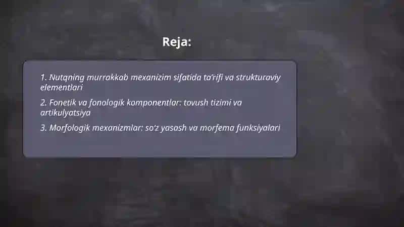 Nutqning murrakkab mexanizim sifatida 2