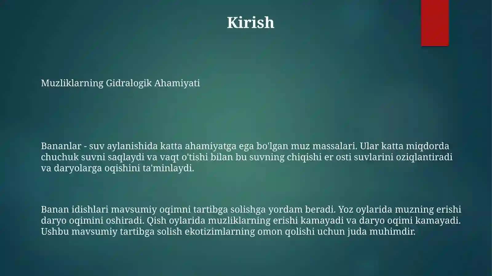 Muzliklarning Gidralogik Ahamiyati 2