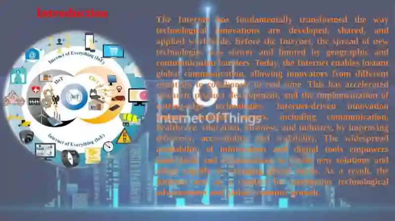 Innovation Technology by the Internet 2