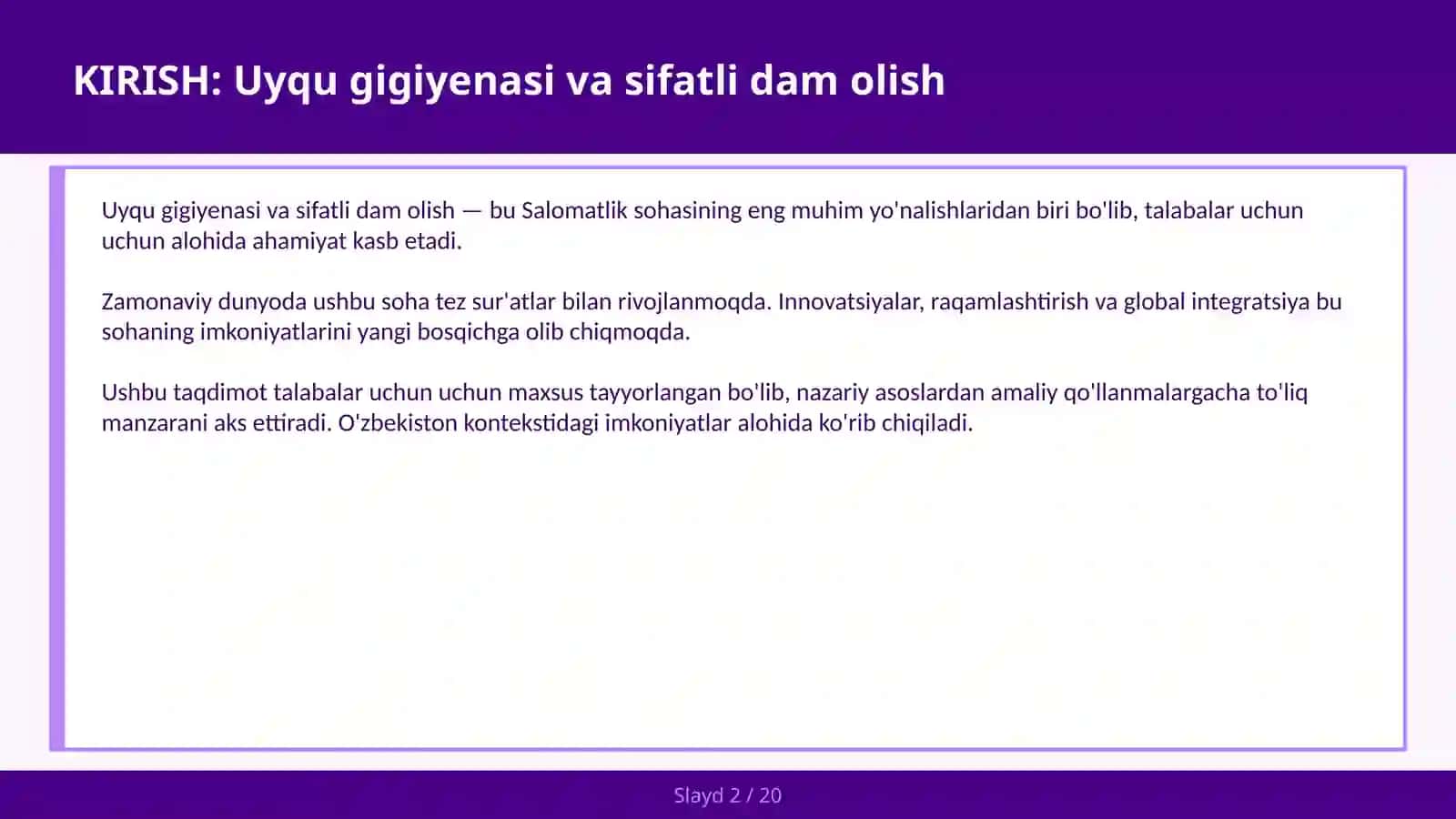 UYQU GIGIYENASI VA SIFATLI DAM OLISH 2