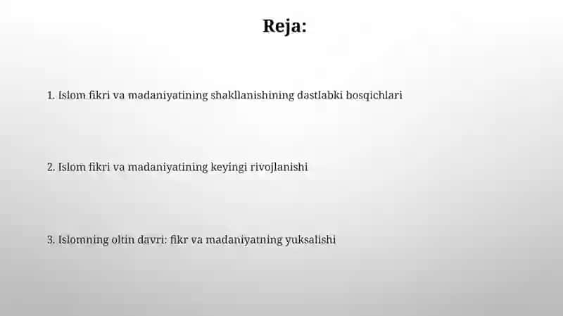 Islom tafakkuri va madaniyatining shakllanish bosqichlari 2