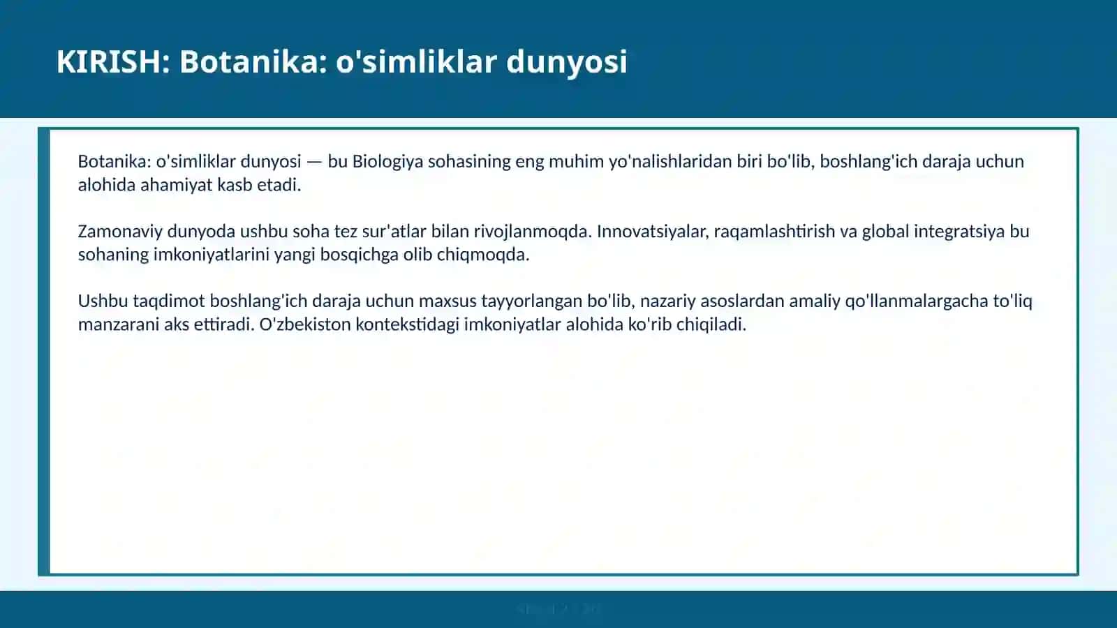 Botanika: O'Simliklar Dunyosi 2