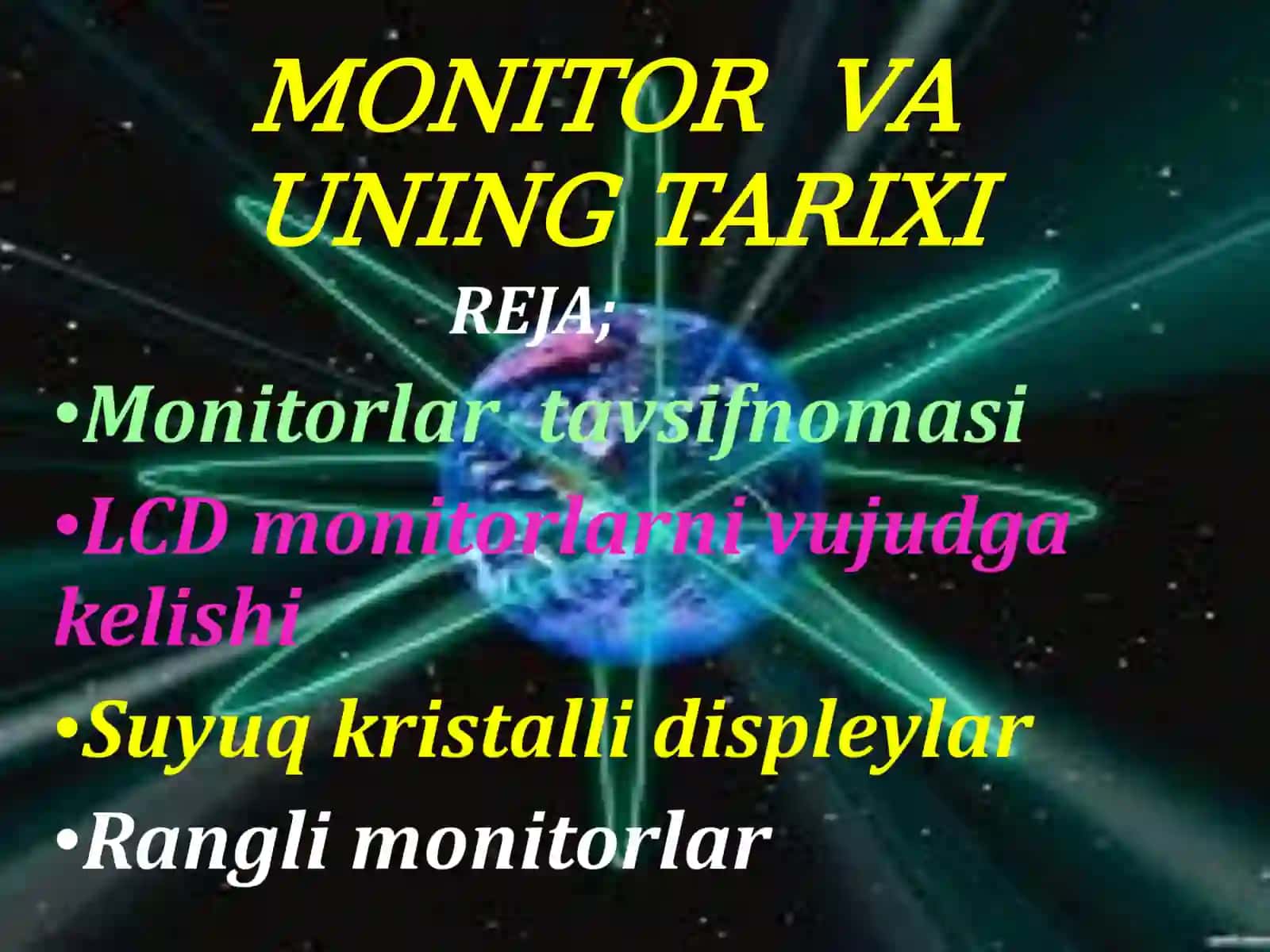 Monitorlar tavsifnomasi 2