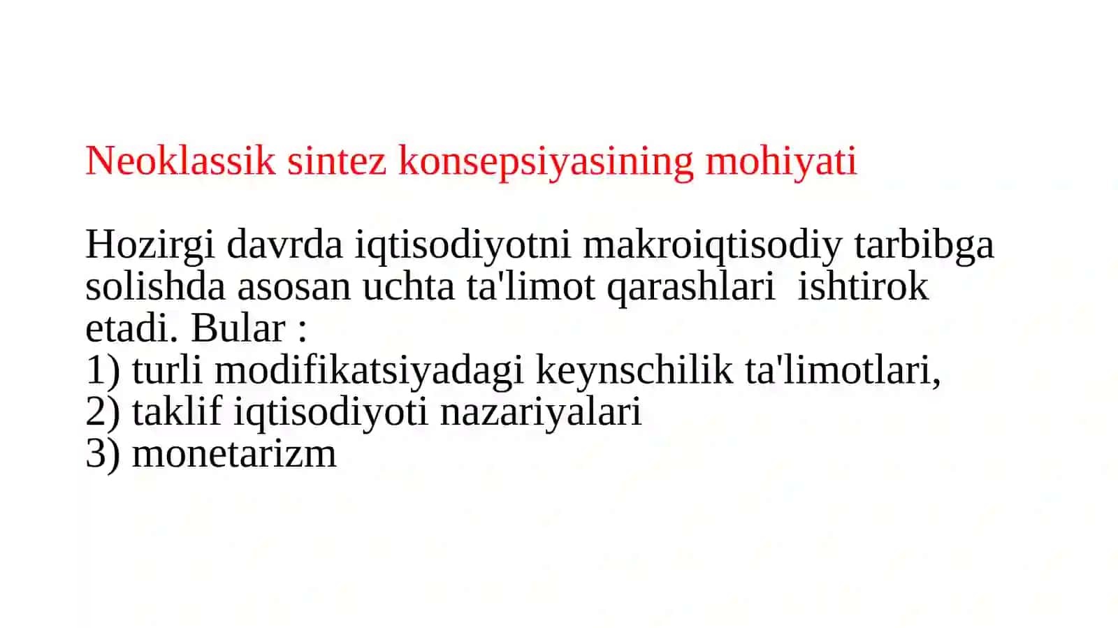 Hozirgi zamon iqtisodiy ta’limotlari evolyutsiyasi 2