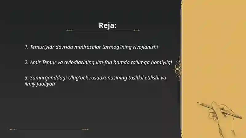 Temuriylar davrida ilm-fan, ta‘lim-tarbiyaning ravnaq topishi 2