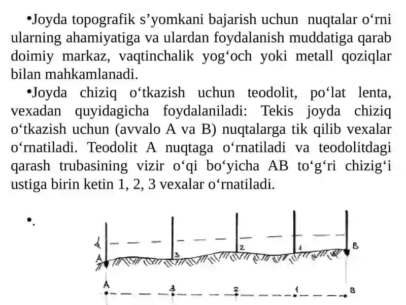 Ma’ruza. JOYDA CHIZIQ UZUNLIGINI O‘LCHASH.GORIZONTAL VA VERTICAL BURCHAKLARNI O’LCHASH 2