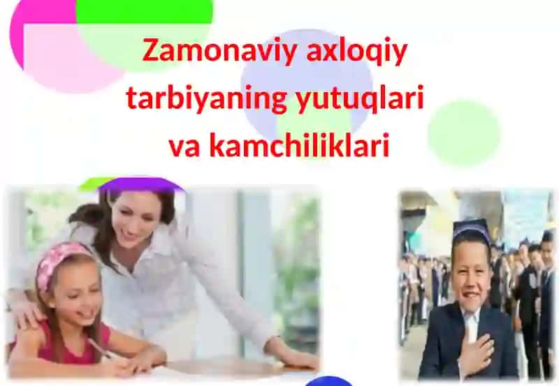 Zamonaviy axloqiy tarbiya 2