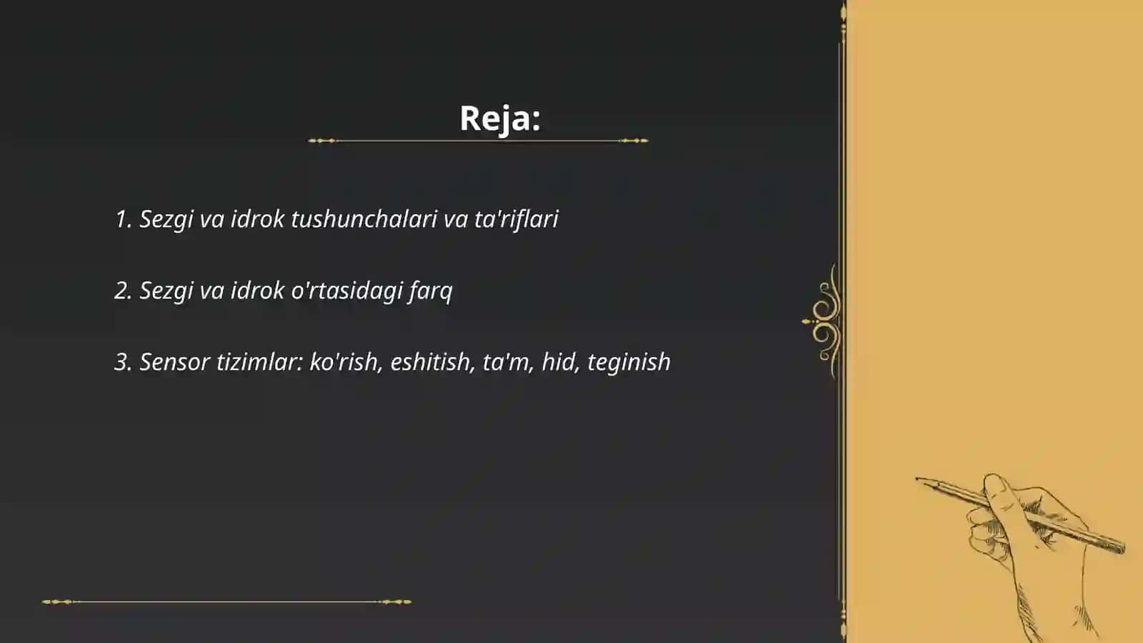 Sezgi va idrok haqida umumiy tasavvurlar 2
