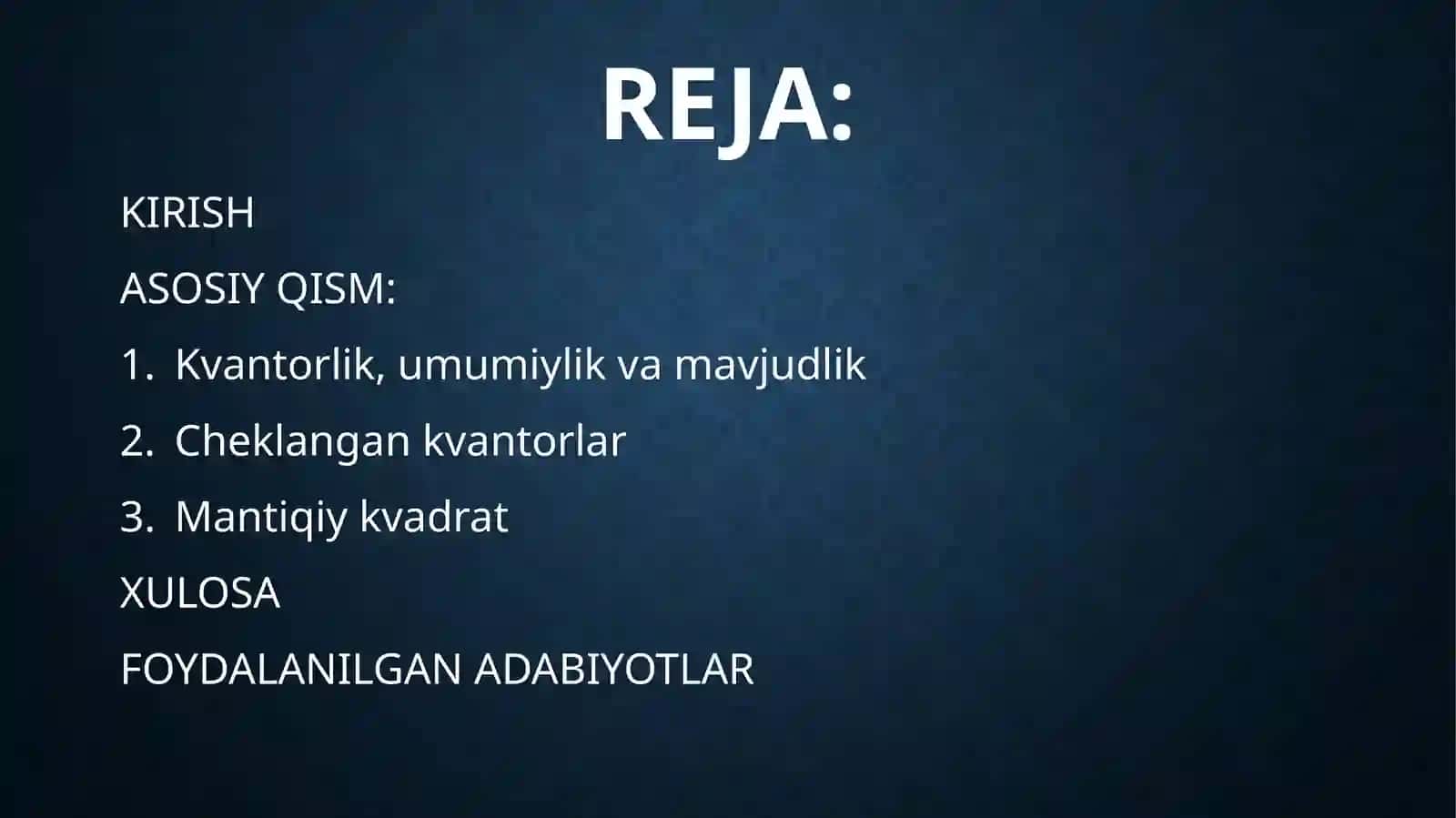 Umumiylik va mavjudlik kvantorlari 2