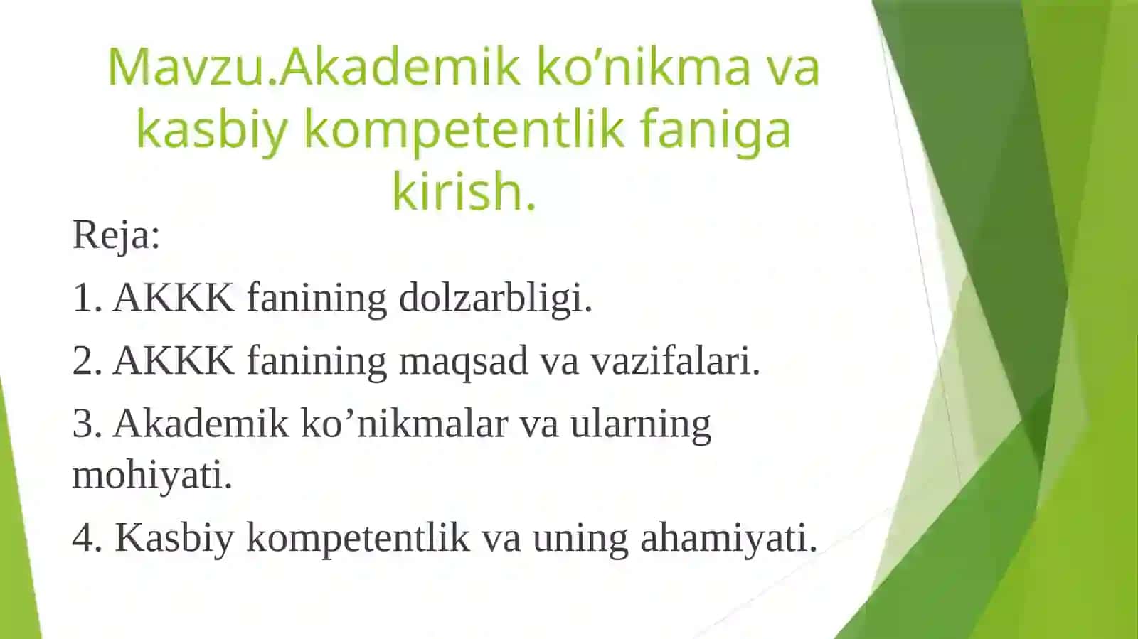 Akademik ko’nikma va kasbiy kompetentlik 2