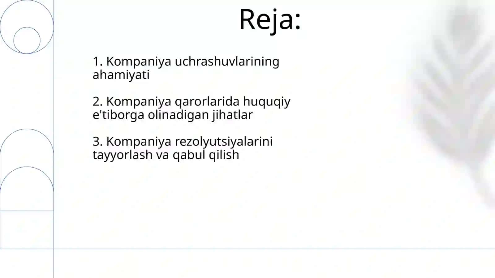 Kompaniya YigʻIlishlari Va Qarorlari 2