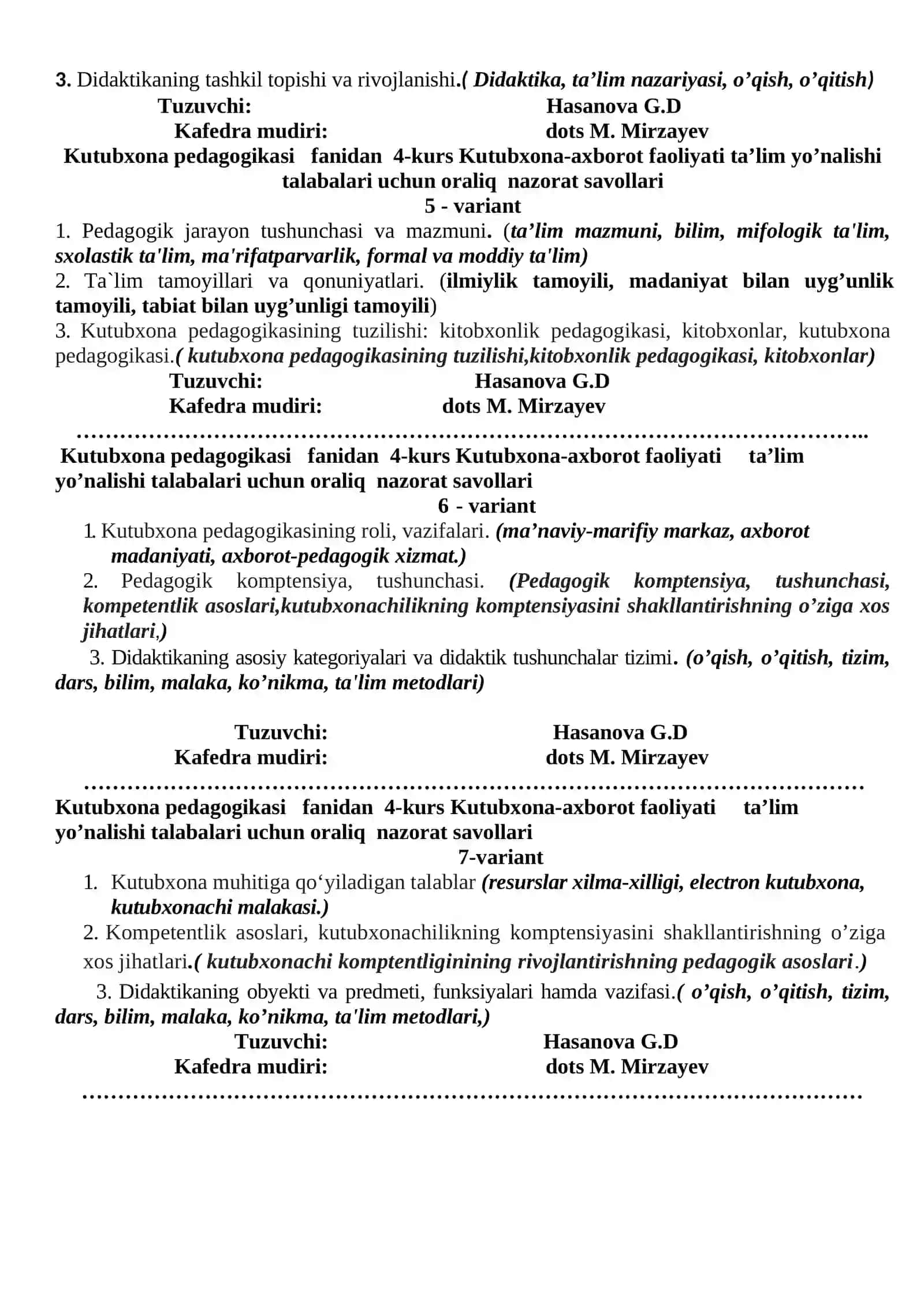 Kutubxona pedagogikasi fanidan 4-kurs Kutubxona-axborot faoliyati ta’lim yo’nalishi talabalari uchun oraliq nazorat savollari 2