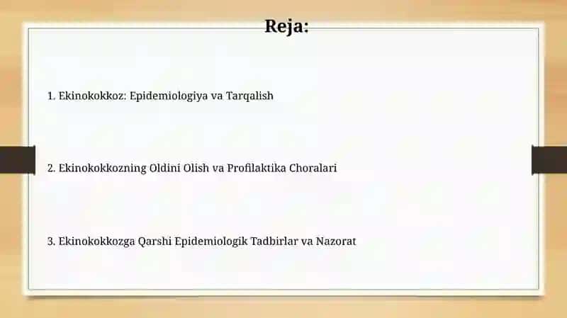 Ekinokokkozepidemiologiyasi, profilaktikasi va epidemiyaga qarshi chora-tadbirlar 2
