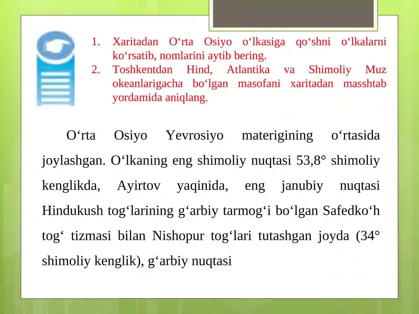 O‘rta osiyo tabiiy o‘lkasining geografik o‘rni, chegaralari va o‘ziga xos xususiyatlari 2