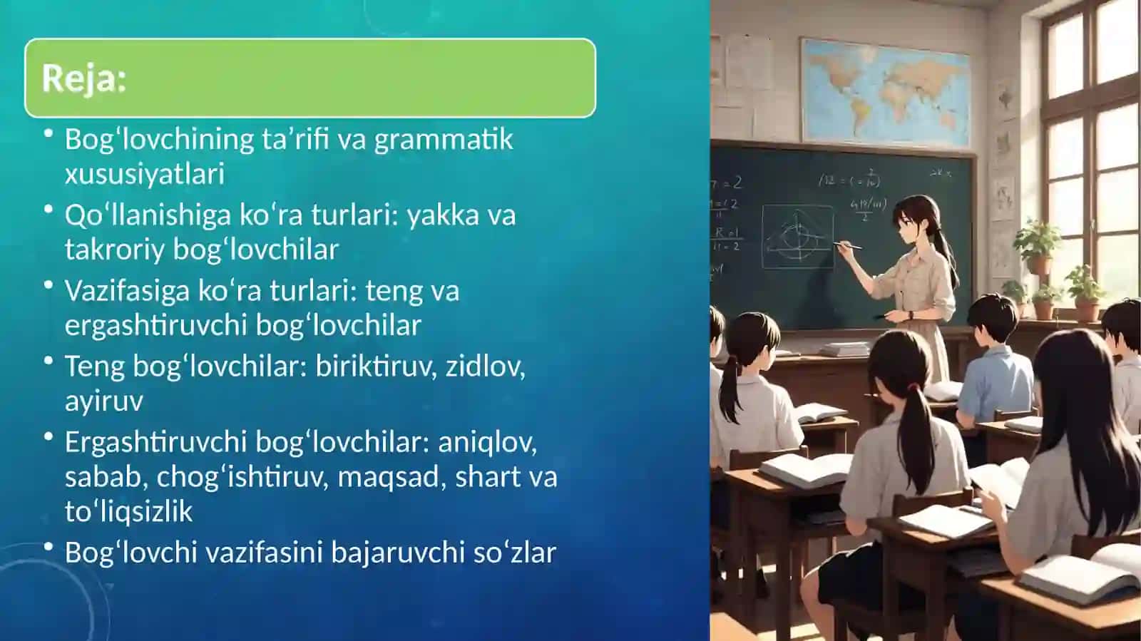 Bog‘lovchilar – yordamchi so‘z turkumi 2