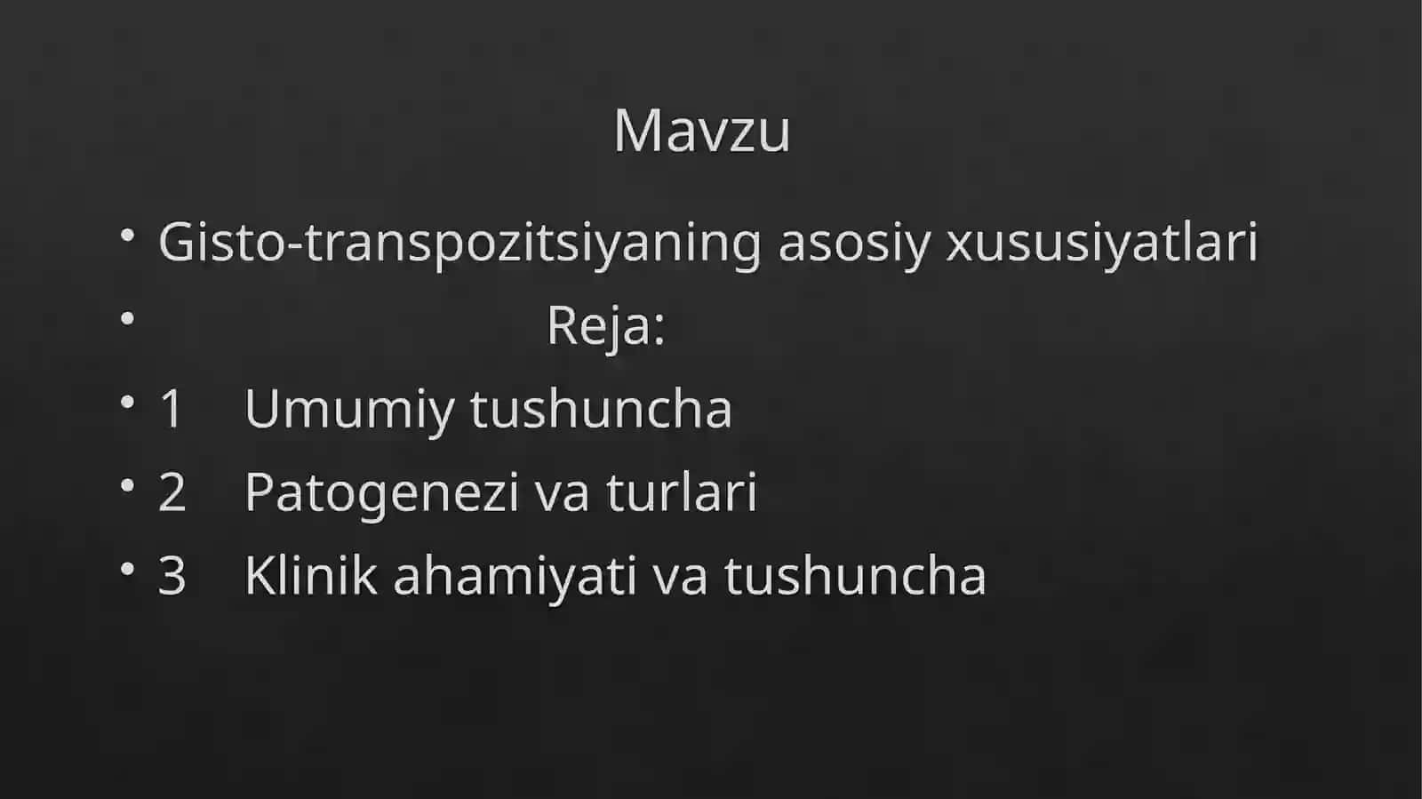 Gisto-transpozitsiyaning asosiy xususiyatlari 2