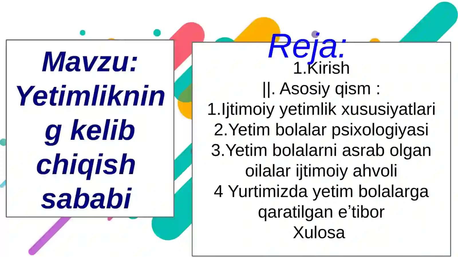 Yetimlikning kelib chiqish sababi 2