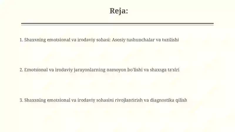 Shaxs va shaxsning hissiy va irodaviy sohasi 2