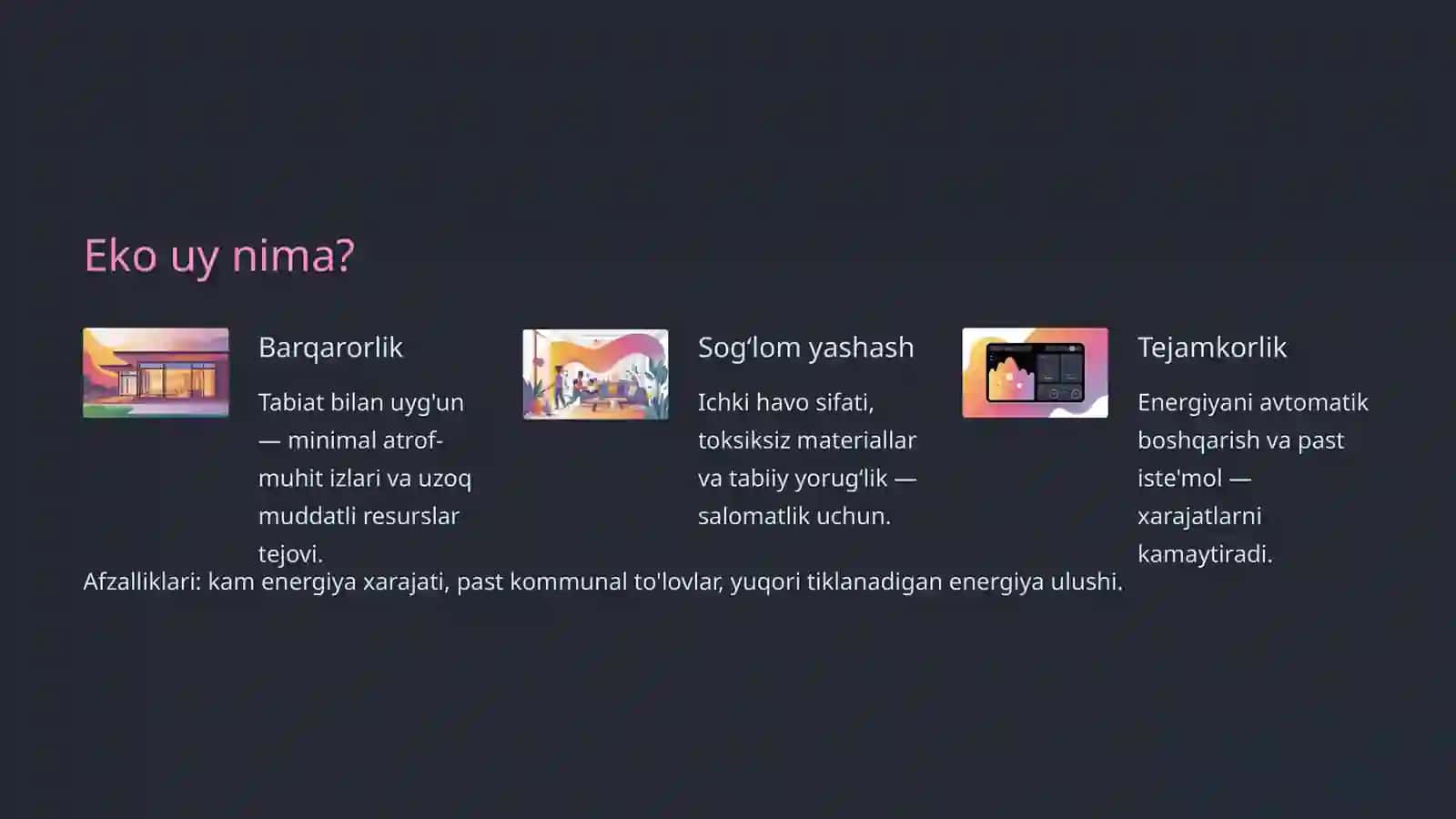 Eko uy haqida: Kelajakdagi uyimiz 2