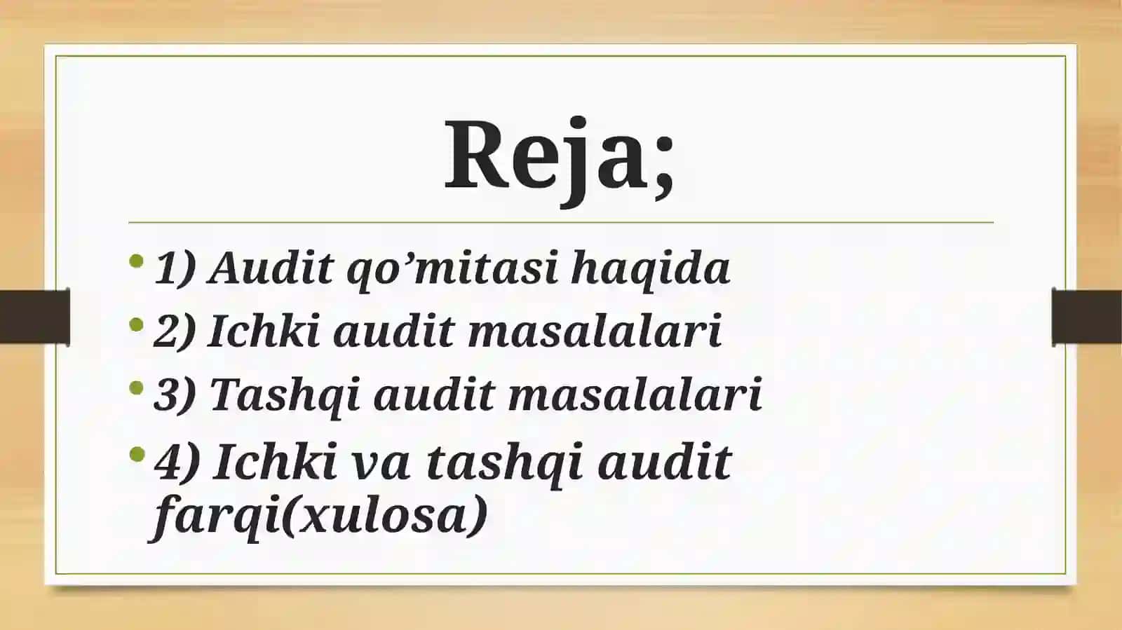Auditqo’mitasi,ichkiaudit.Tashqiauditmasalalari 2