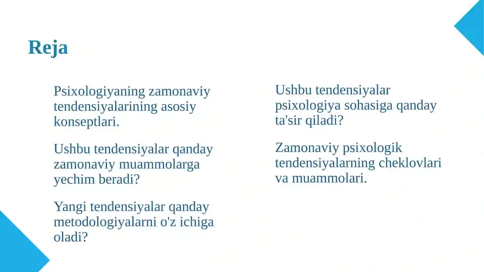 Psixologiyaning zamonaviy tendensiyalari 2
