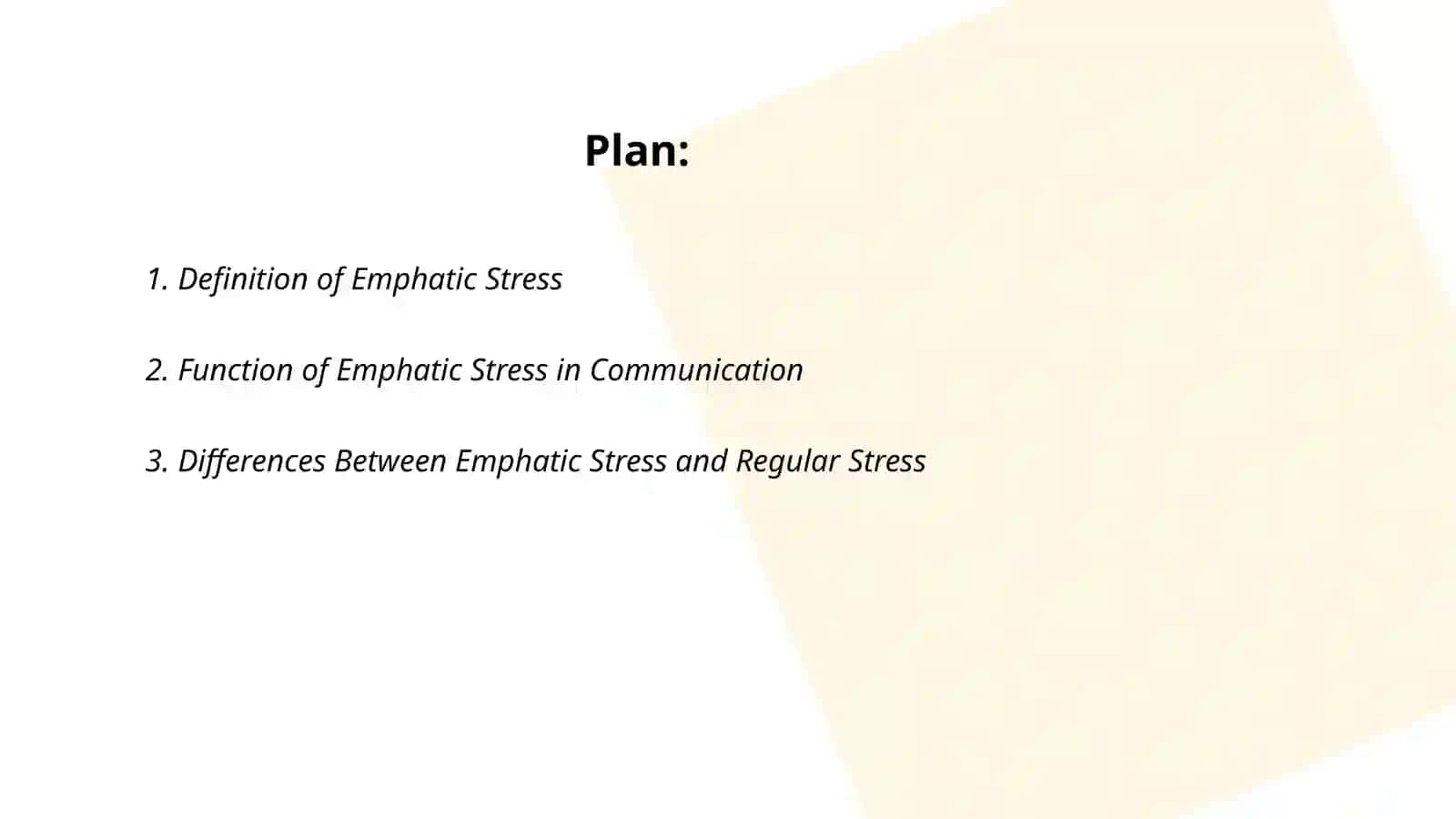 Emphatic stress 2