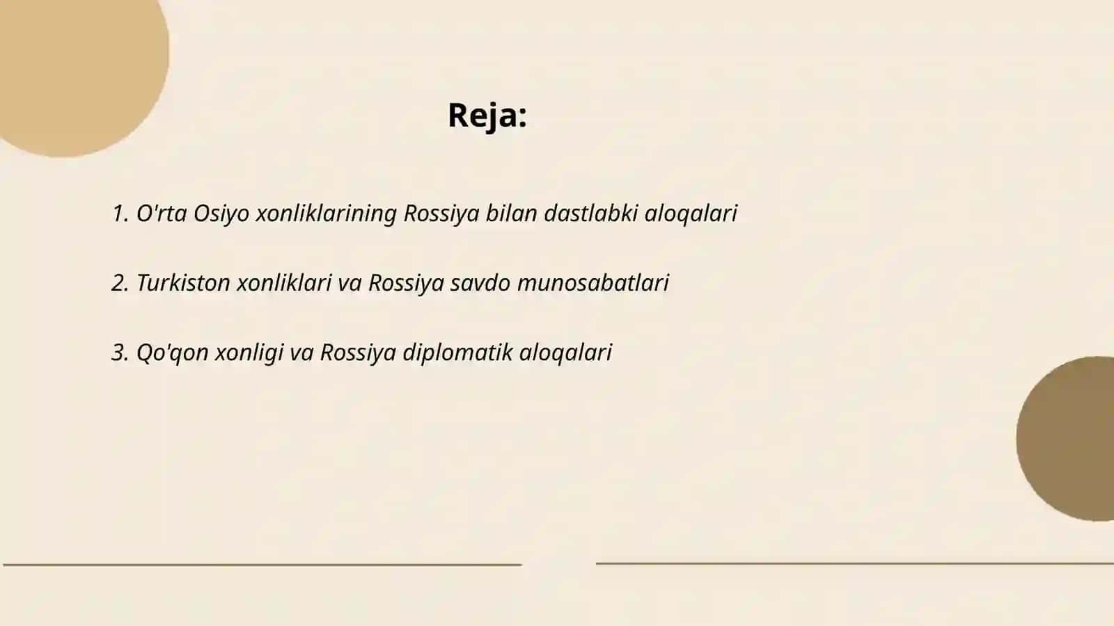 O'rta Osiyo xonliklarining Rossiya bilan dastlabki aloqalari 2