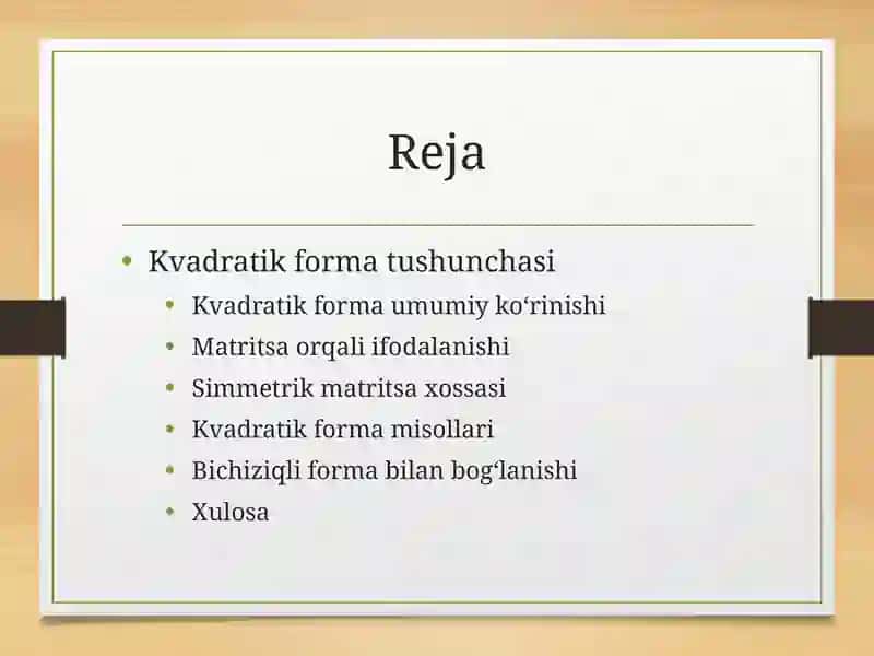 Kvadratik formava uning matritsa ko‘rinishi 2