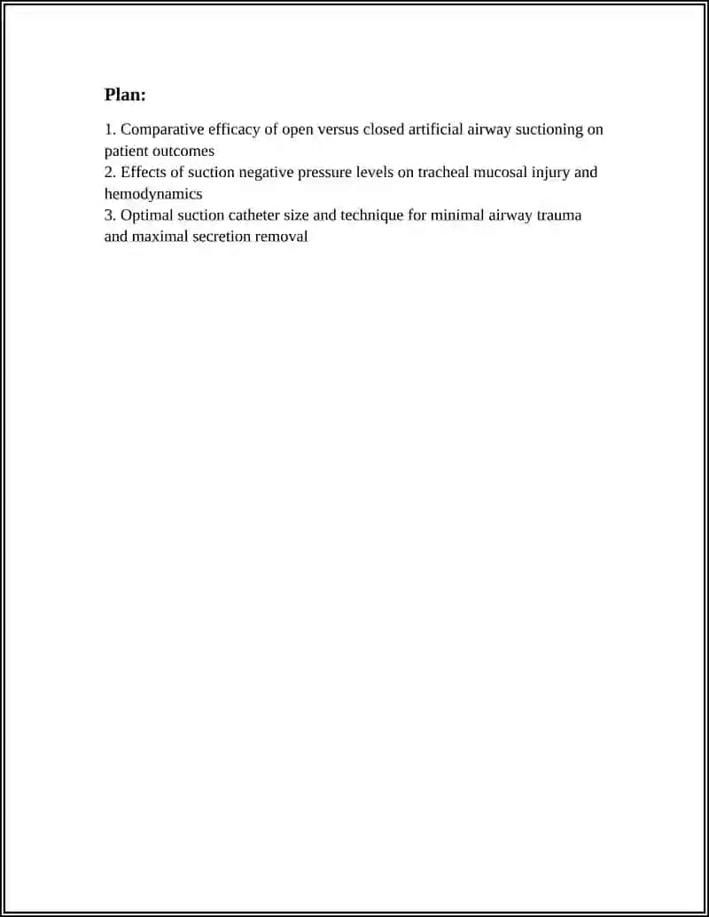 Comparative efficacy of open versus closed artificial airway suctioning 2
