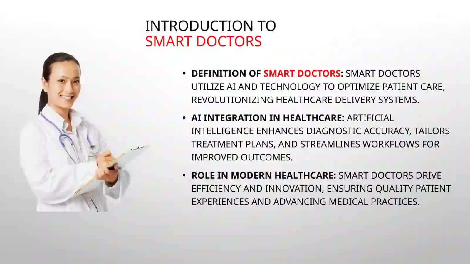 The Rise ofSmart Doctorsin Healthcare 2