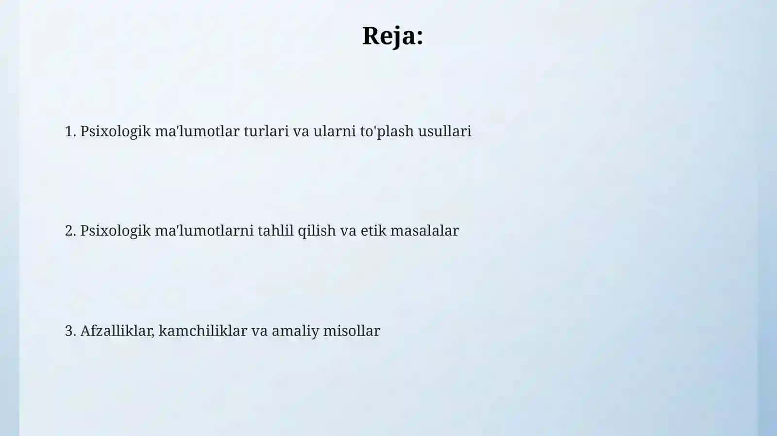 Psixologik ma'lumotlarni to'plash usullari 2