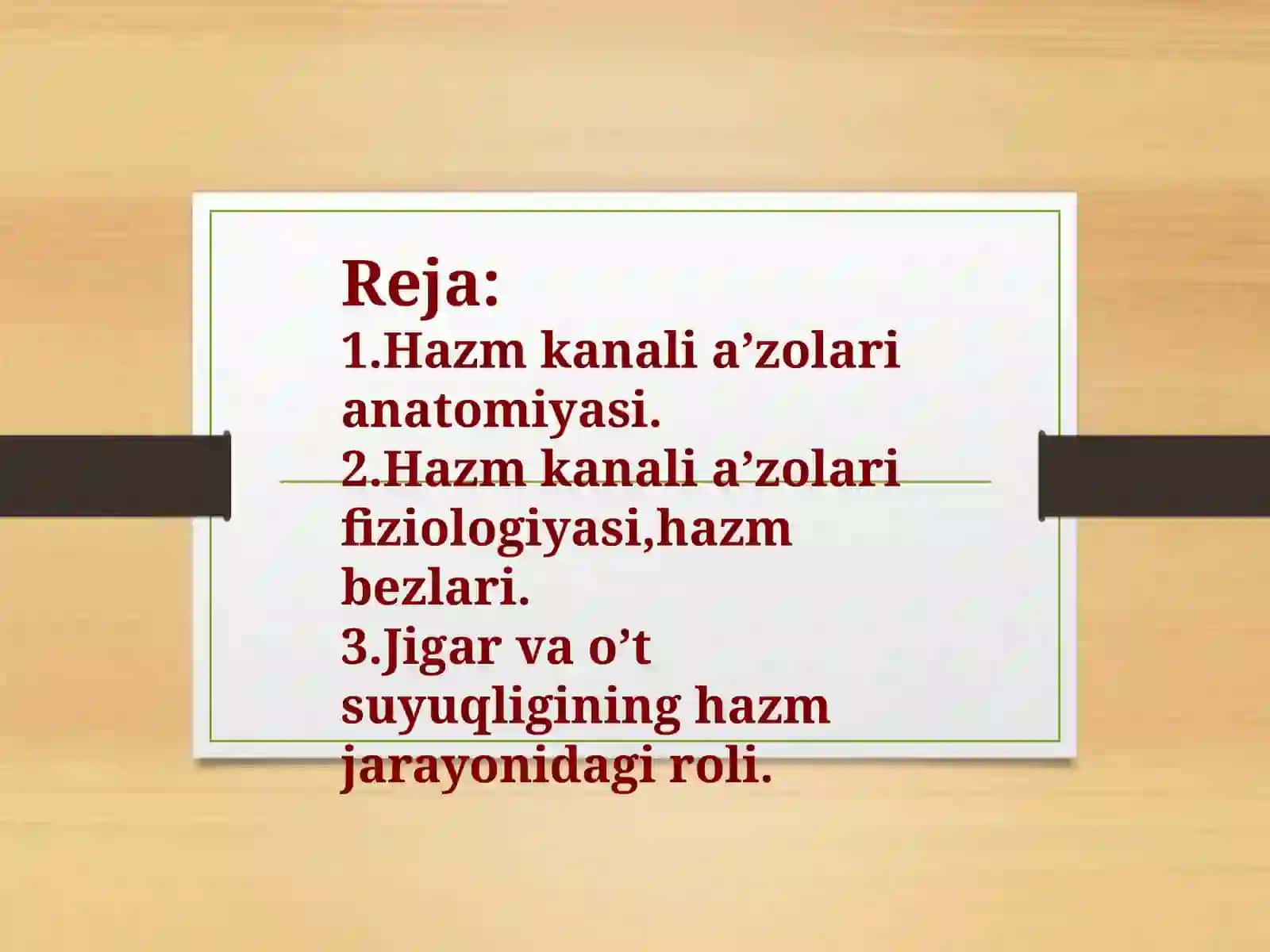 Hazm tizimi anatomiyasi va fiziologiyasi 2