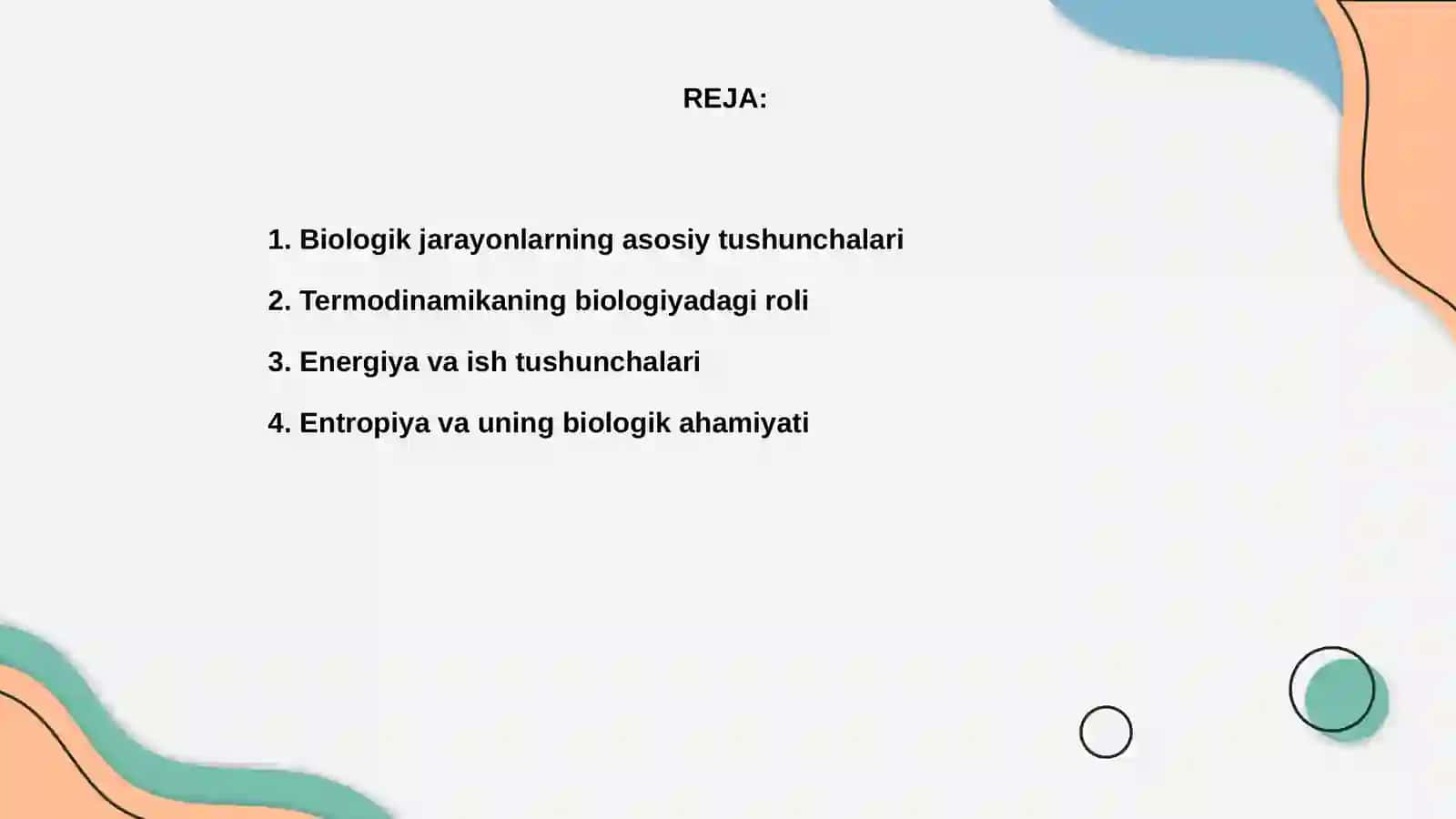 Biologik jarayonlarning termodinamikasi 2