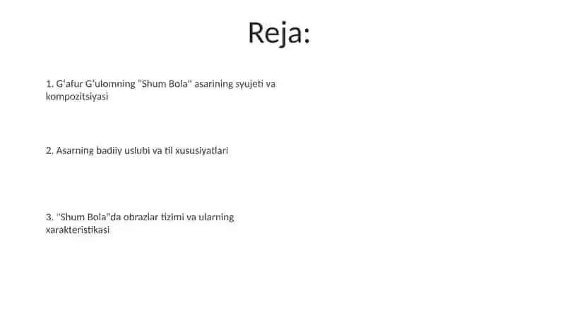 Gʻafur Gʻulomning "Shum Bola" asarining tahlili 2
