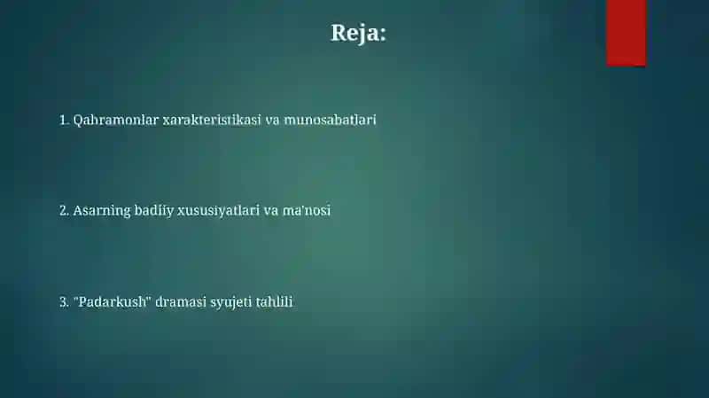 "Padarkush" drammasini tahlil qilish 2