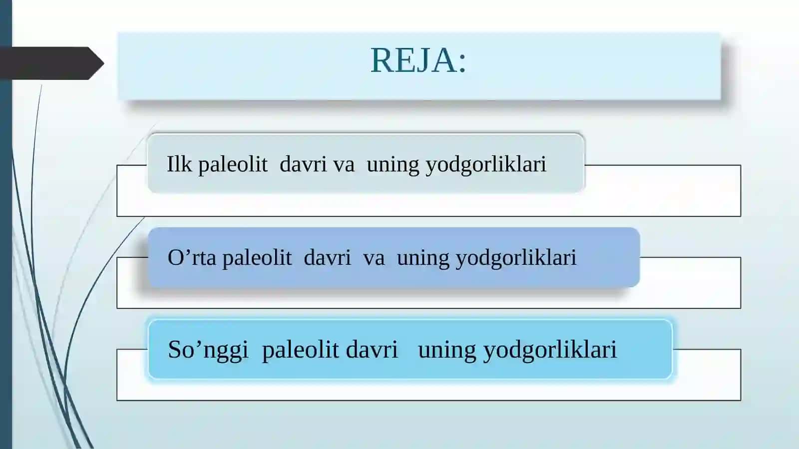 Paleolit davri va uning o‘rganilishi 2