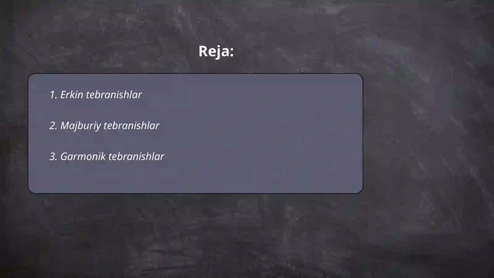 Mexanik tebranishlar 2