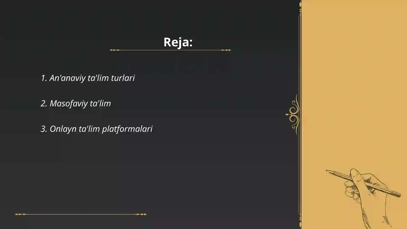 An'anaviy ta'lim turlari 2
