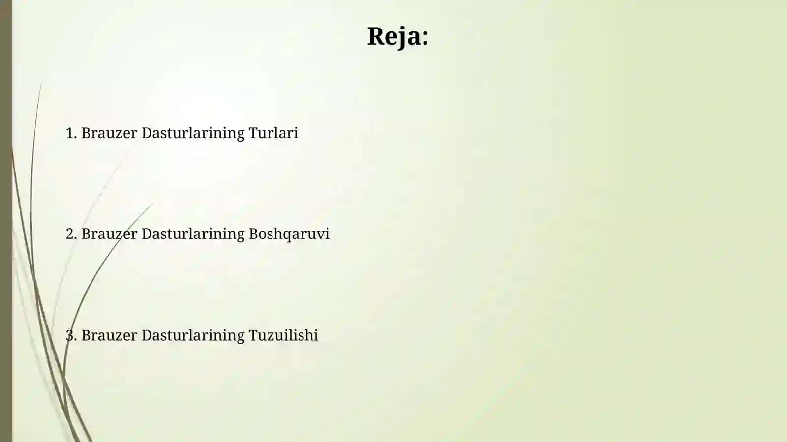 Brauzer dasturlari uning turlari, tuzilishi va boshqarish 2