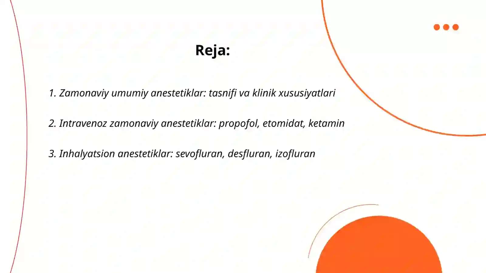 Zamonaviy anestetik vositalar 2