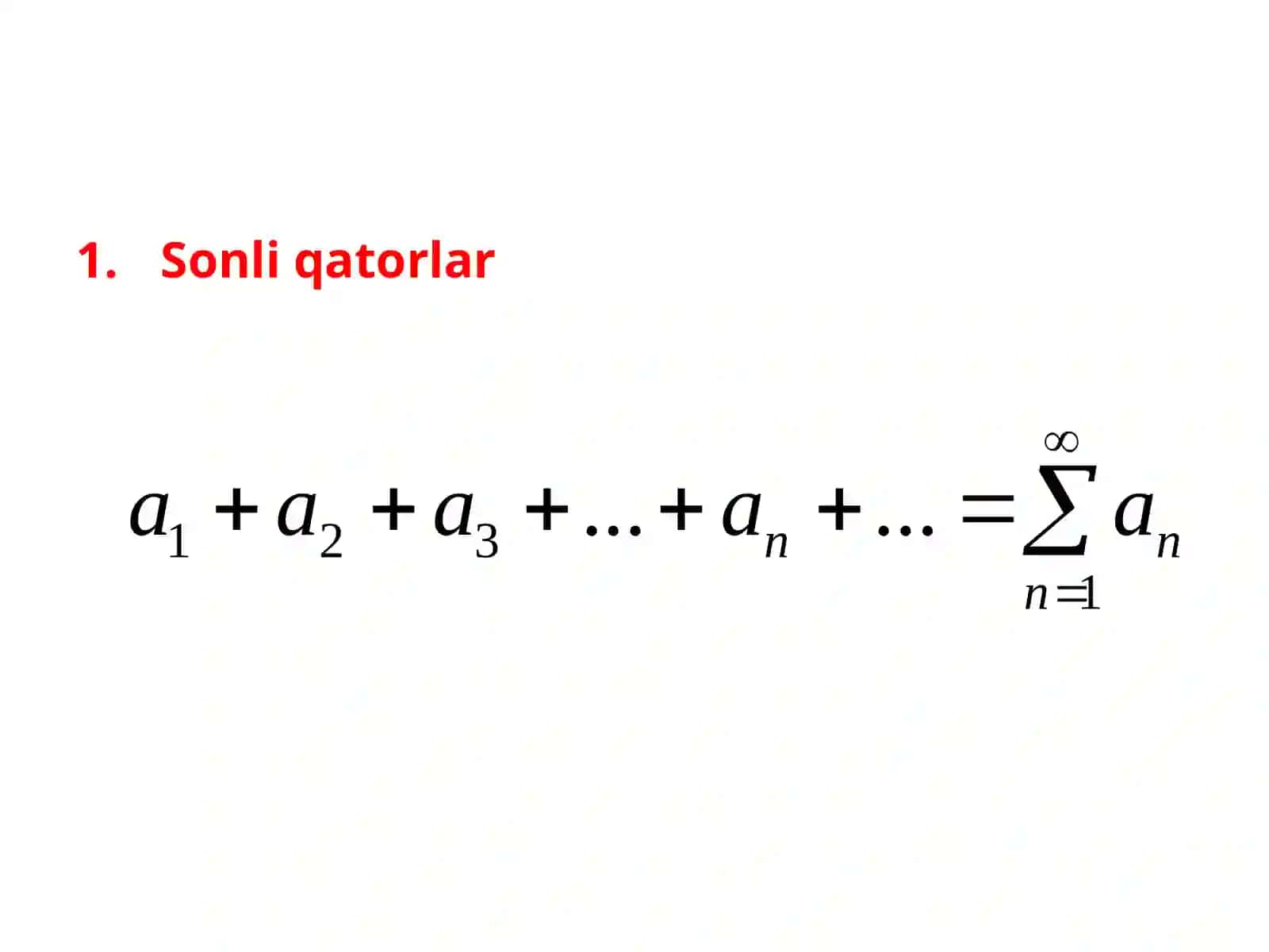 Sonli qatorlar 2