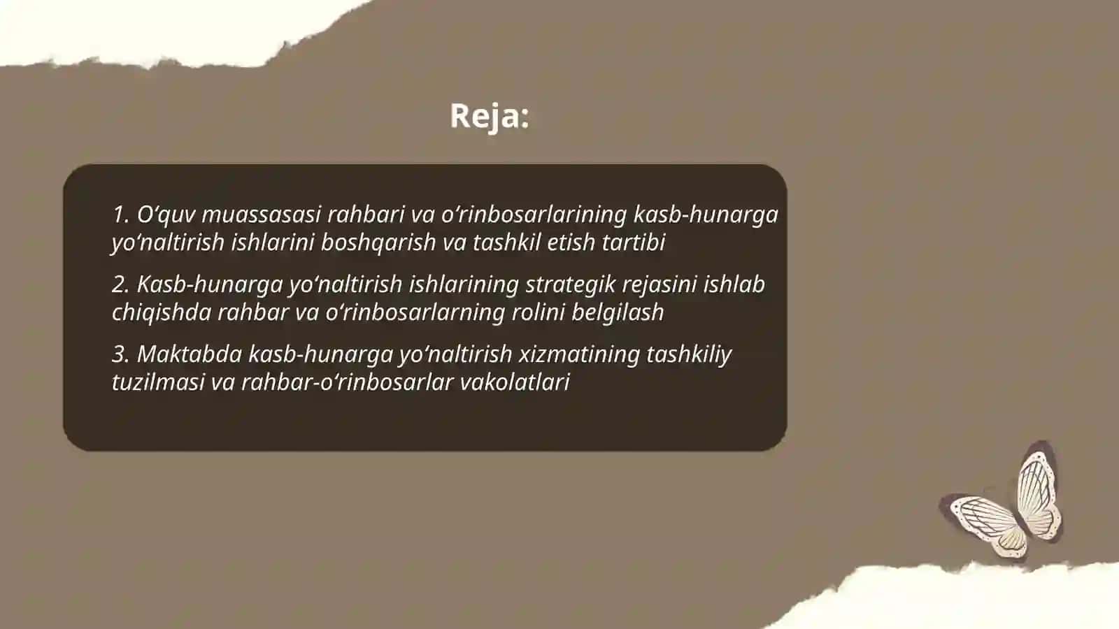 Oʻquv muassasasi rahbari va oʻrinbosarlarining kasb-hunarga yoʻnaltirish ishini tashkil etish 2