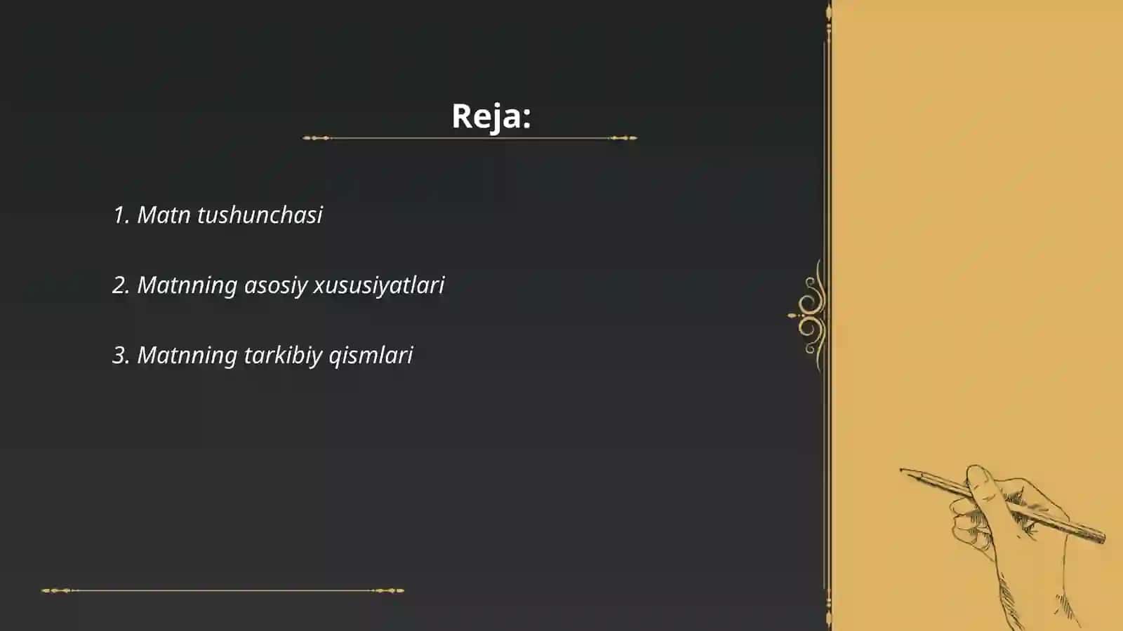 Matn va uning turlari. Matn hosil qiluvchi vositalar 2