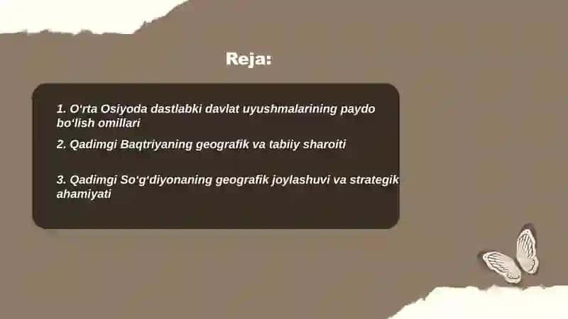 Oʻrta Osiyo hududida dastlabki davlat uyushmalarining vujudga kelishi 2