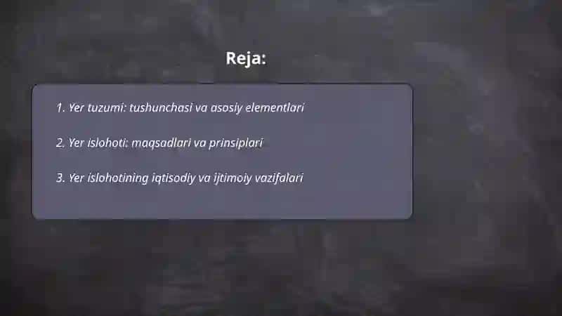 Yer tuzimi va yer islohoti 2