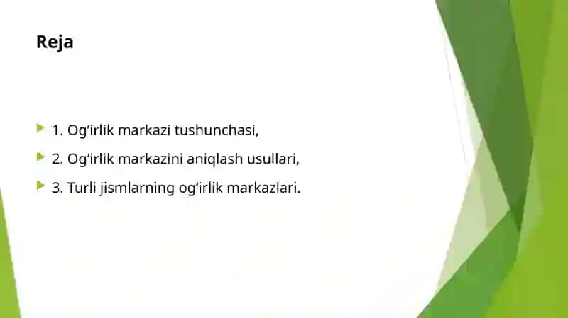 Jismning og‘irlik markazi. Umumiy tushunchalar 2